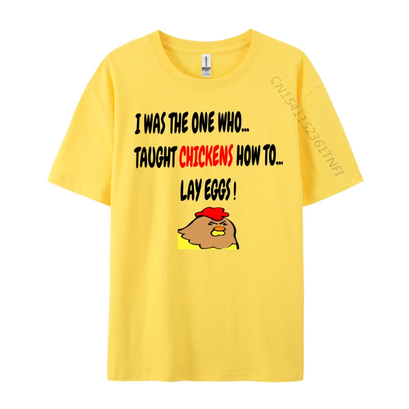 Sarcastic Sarcasm Joke Tee For Man Woman Chicken And Eggs 2024 Newest Men T Shirt Pure Cotton Leisure Tees Normal