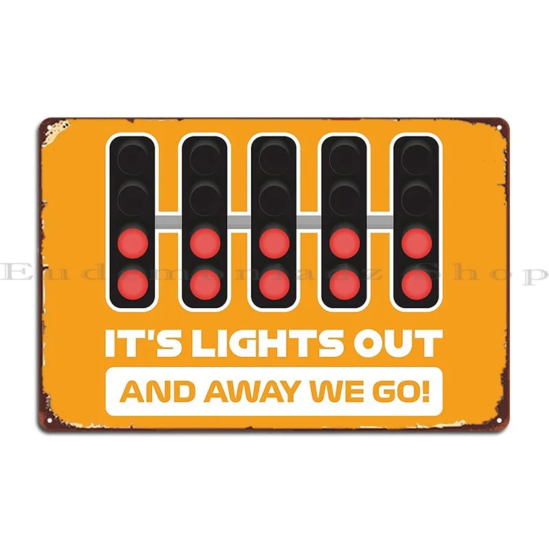 It S Lights Out And Away We Go Version 2 Orange Bg Metal Plaque Poster Club Cinema Designing Classic Character Tin Sign Poster