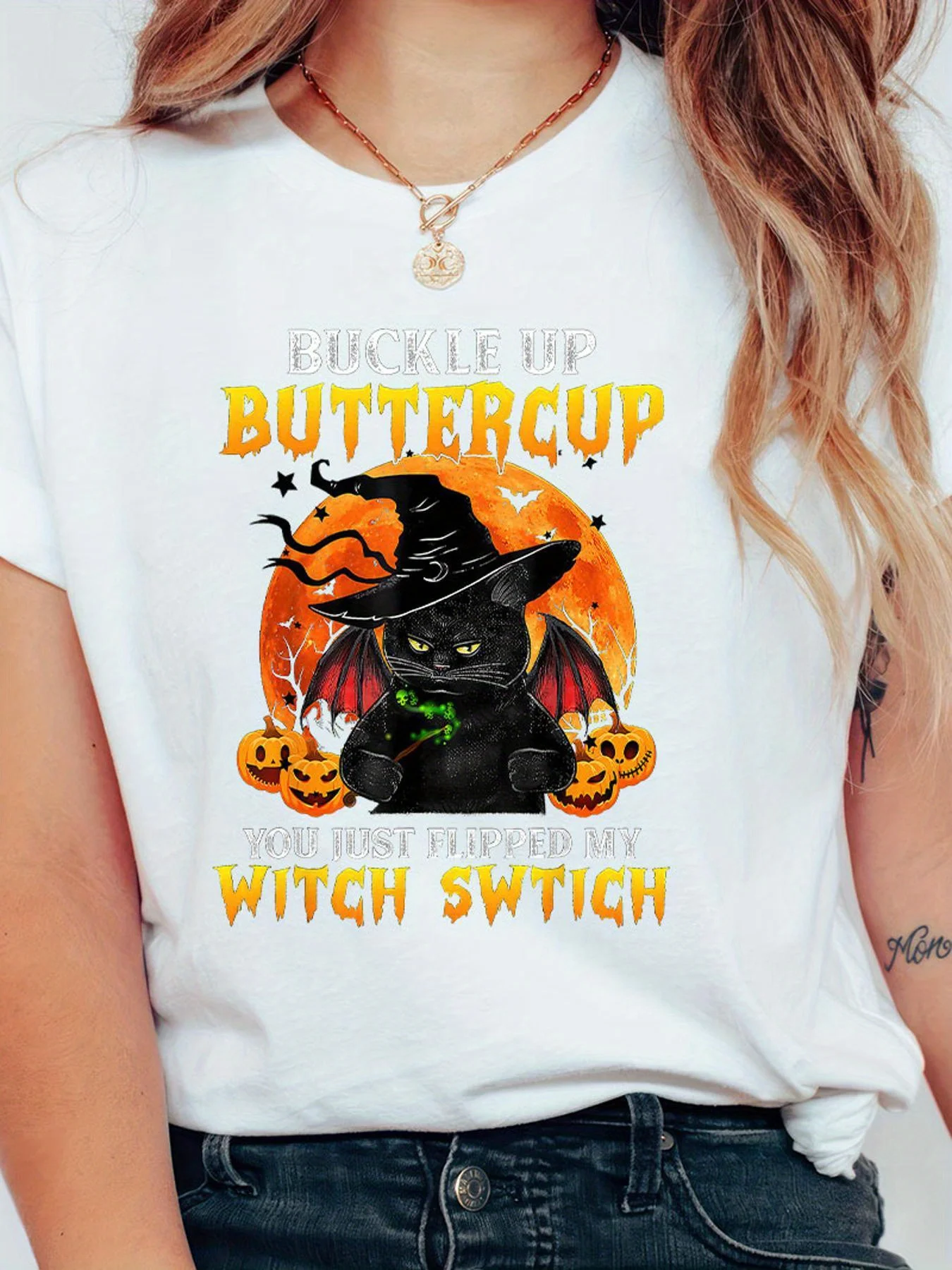 Women's Cotton Printed Tee - 'Buckle Up Buttercup You Just Flipped My Witch Switch' with Cat Design