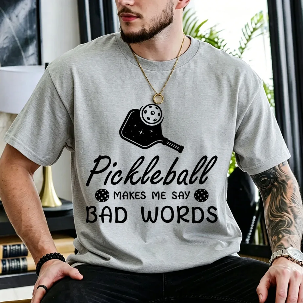 Pickleball Makes Me Say Bad Words Simple Sketch Paddle Ball Handwritten Text Print Cotton T-Shirt Unisex Funny Sports Slogan Top