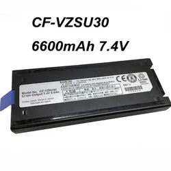 CF-VZSU30 CF-VZSU30AU CF-VZSU30B CF-VZSU30U 6600mAh 7.4V Laptop Battery For Panasonic ToughBook CF-18 CF-18D