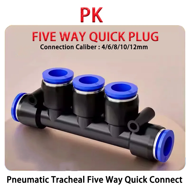 

1pcs PK Pneumatic Quick Connector Blue 5-way Variable Diameter Connector PU Tracheal Hose PK4mm 6mm 8mm 10mm 12mm