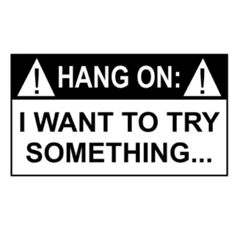 

Hold on I want to try some letter design window bumper motorcycle accessories decorative vinyl car stickers
