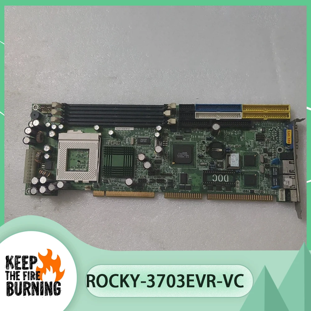 

Full length industrial control motherboard ROCKY-3703EVR-VC 1.0