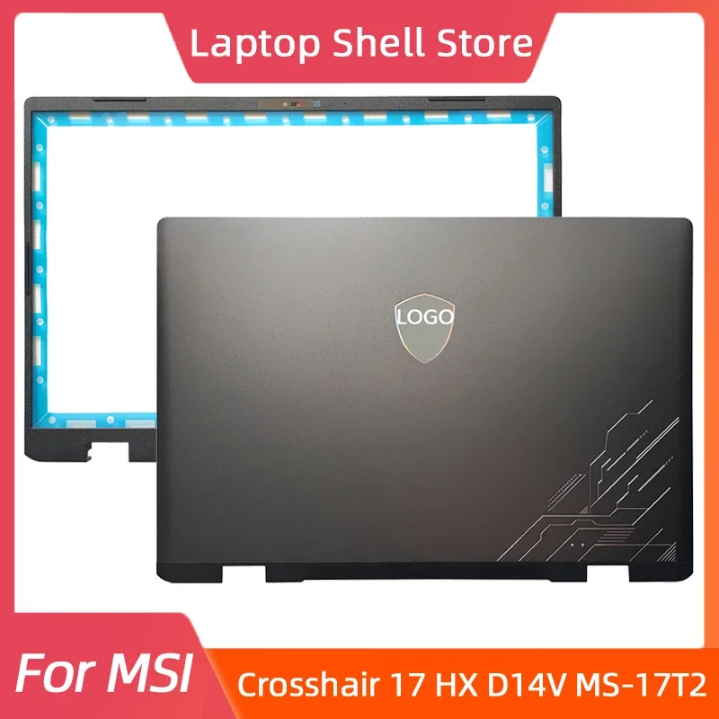 

New For MSI Crosshair 17 HX D14V MS-17T2 LCD Back Cover Front Bezel Laptop Shell