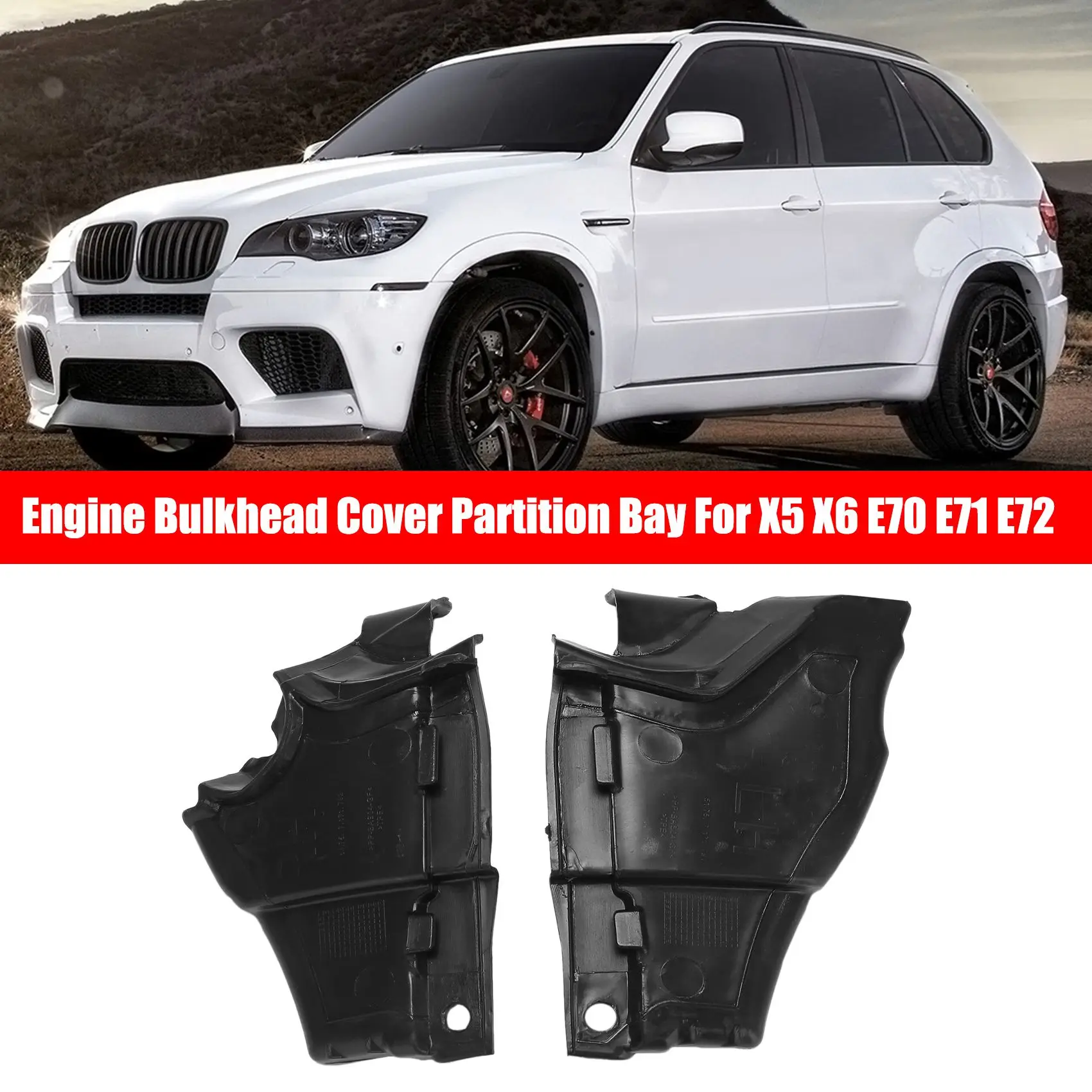 Car Engine Bulkhead Cover Partition Bay for X5 X6 E70 2006-2013 E71 2007-2014 E72 2008-2011 51757171791 51757171792