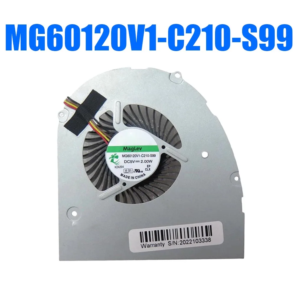 

MG60120V1-C210-S99 DC5V 2.00W Cooling Fan