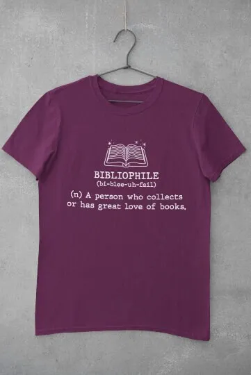 Bibliophile T Shirt Oxford Dictionary Literary Bookworm Gift Book Lover Bookish Tees Books