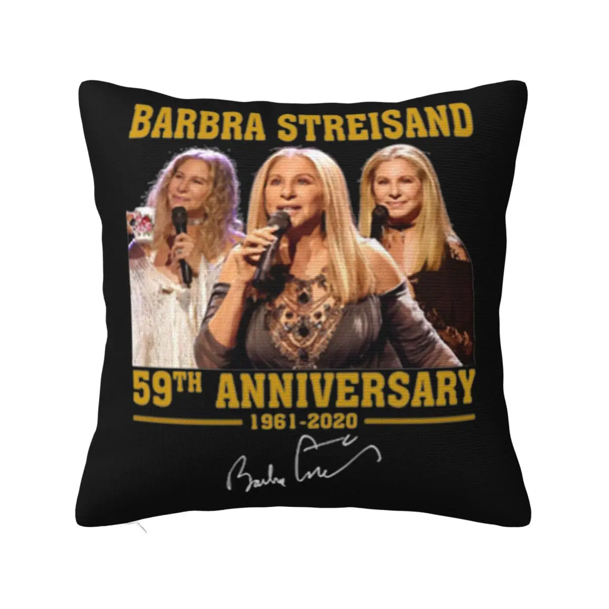 Barbra Streisand 59Th Anniversary 1961'2020 Signature Chinese Style Comical Brand Plus Size Pillow Case