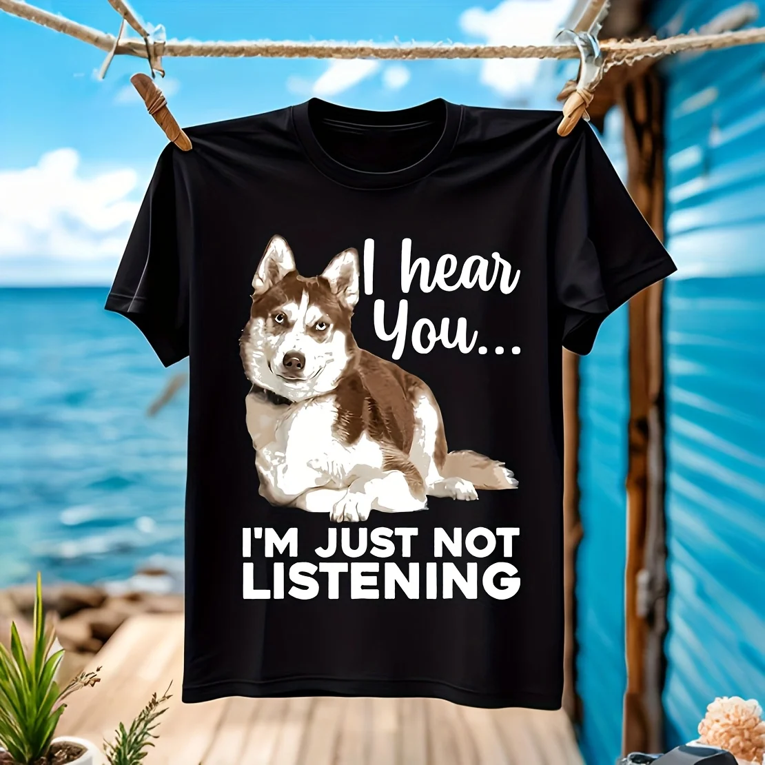 

Siberian Husky, I Hear You... Not Listening, Halloween Christmas, Dog Lovers Men's T-shirt 100% Cotton Casual Breathable Confort