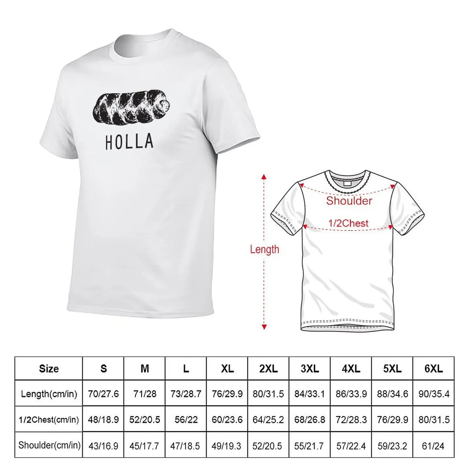 Holla to the Challah! T-Shirt summer top heavyweights slim fit t shirts for men