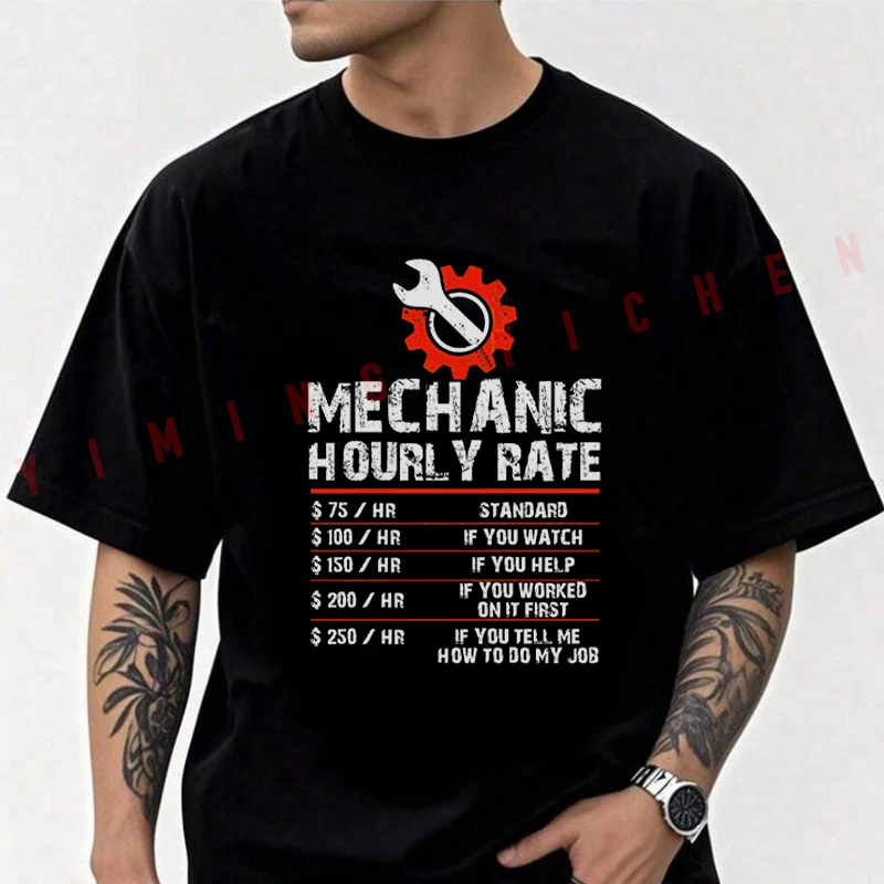 

Funny Hourly Wage Rates For Mechanics Classic Moto Men T-shirt High Quality Funny Cotton Casual Cool Short Sleeve Hip Hop Tees
