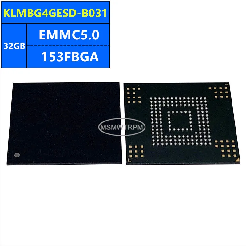 KLMBG4GESD-B031 KLMBG4GEND-B031 EMMC32G-V100 EMMC5.0 32GB 153FBGA Memory Chip IC Electronic Components New Original