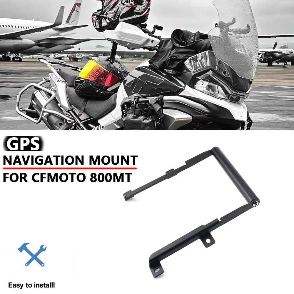 

FOR CFMOTO 800MT Motorcycle Accessories GPS Phone Mount Navigation Holder Bracket 800MT Navigation Bracket 2021-2024