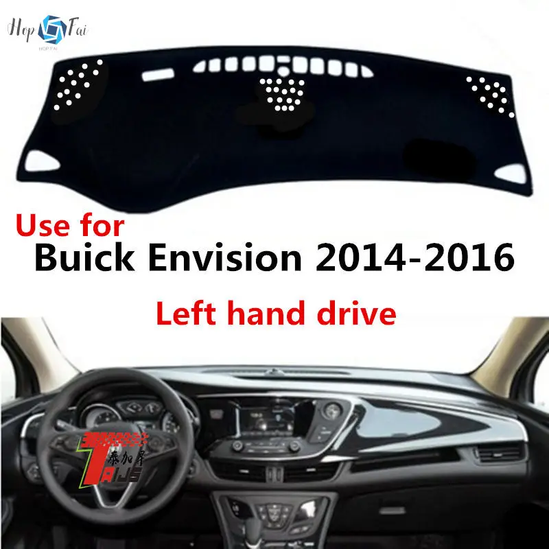 

use for Buick Envision 2014-2016 Left hand drive Dashboard Cover Dash Pad Dash Mat Carpet ANti-UV NON-Slip