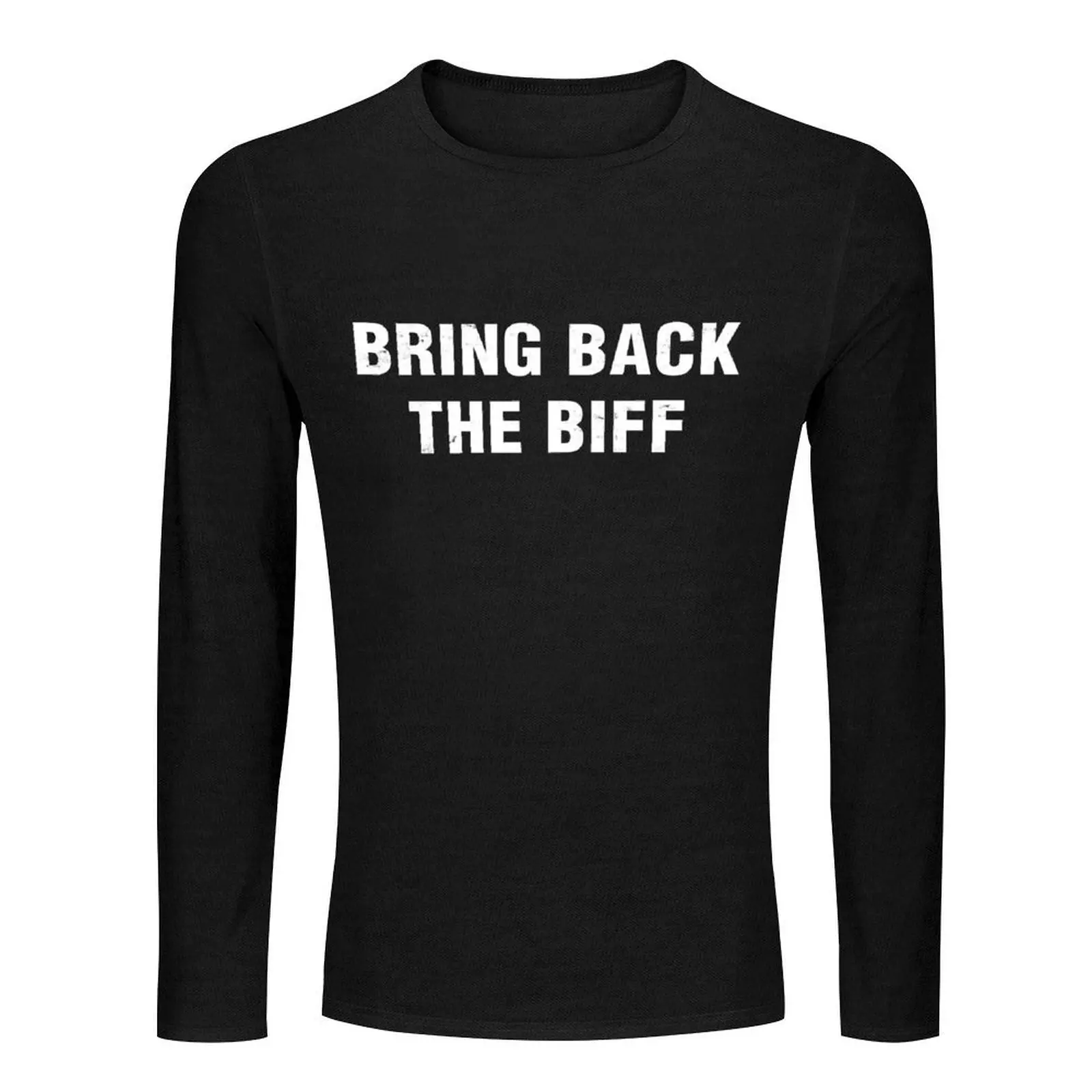 Bring Back The Biff Long T-Shirt tops oversized t shirt men clothing