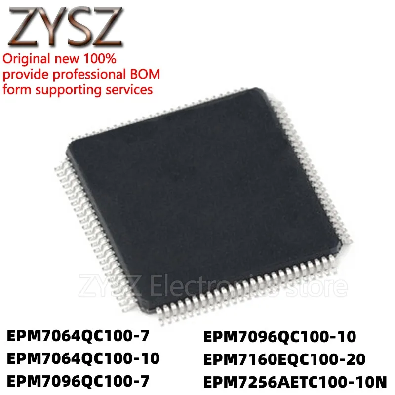 

5 шт EPM7064QC100-7 7096 7160EQC100-20 7256AETC100-10N QFP100