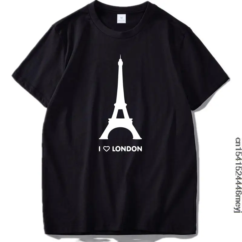 

I Love London T shirt Eiffel Tower Funny Design Fashion Tshirt Homme Cotton Soft Hipster Camiseta US Size