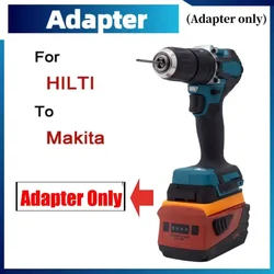 For Hilti Makita Adapter For Hilti 22v B22 Lithium Battery To Makita Drill Tool Adapter Converter(Only Adapter)