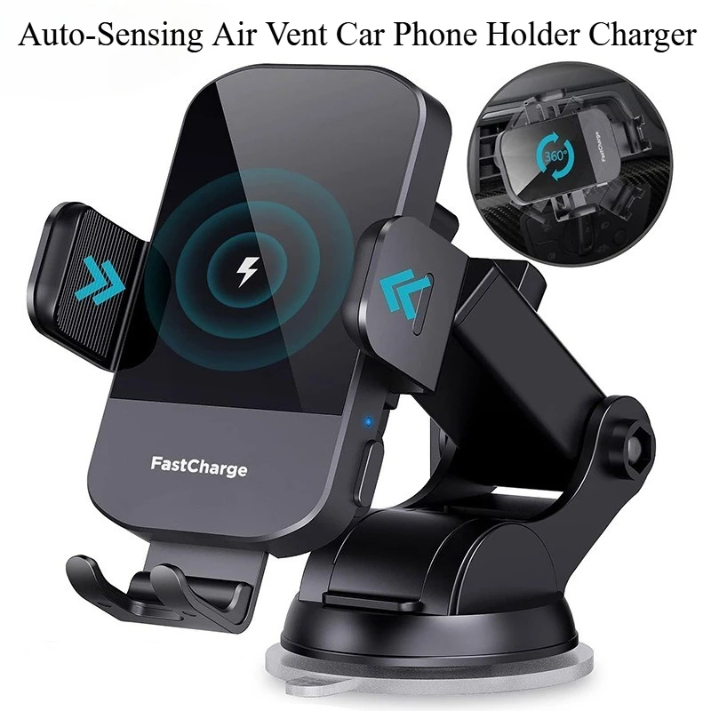 

Auto-Sensing Air Vent Car Phone Holder Charger, 15W Fast Wireless Charging Mount with One-Hand Operation