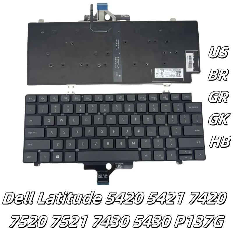 

US/BR/GR/HB/GK New Laptop Backlit Keyboard for Dell Latitude 5420 5421 7420 7520 7521 7430 5430 P137G