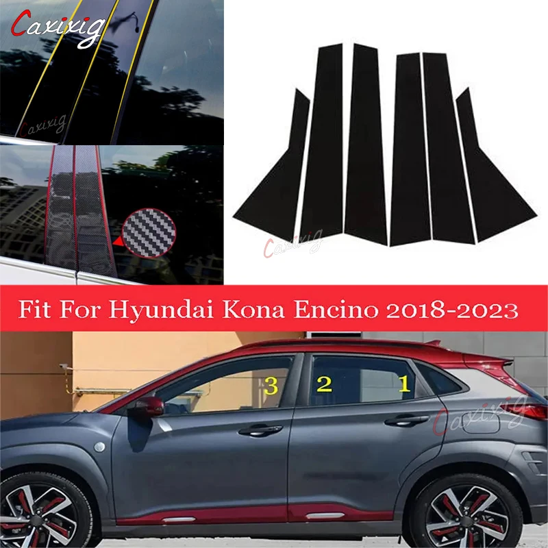 6Pcs Car Window Pillar Posts Door Trims Cover Glossy Black Stickers for Hyundai Kona/Kauai/Encino 2018-2023/i20 2021-2023