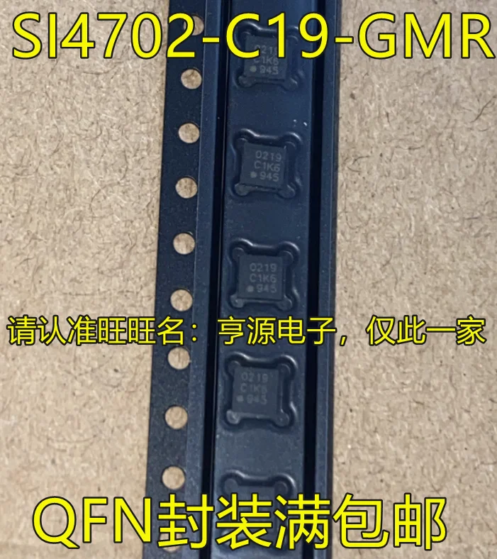 10pcs 100% orginal new in stock  SI4702 SI4702-C19-GMR silk screen 0219 QFN wireless communication RF chip