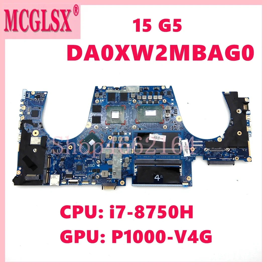 DA0XW2MBAG0 With i7-8750H / i7-8850H CPU P1000/P2000-V4G GPU Mainboard For HP Zbook 15 G5 Laptop Motherboard 100% Tested OK