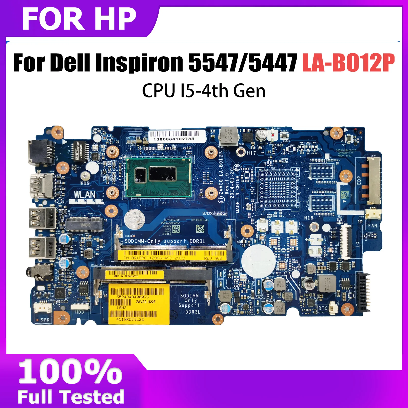 

For DELL Inspiron 5447 5547 Laptop Motherboard LA-B012P 216-0858020 2G DDR3L I3 I5 I7 CPU Notebook Mainboard Tested
