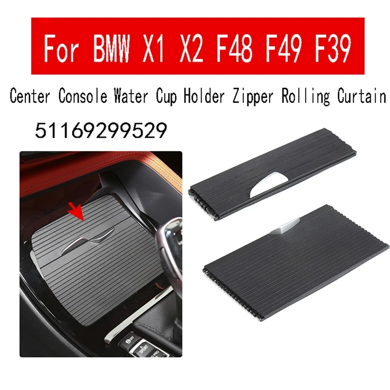 

2 Pcs Center Console Cup Holder Cover Drink Water Cup Holder Cover Zipper Rolling Curtain For BMW X1 X2 F48 F49 F39 51169299529