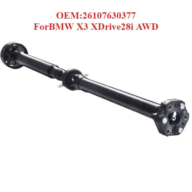 

High Quality Material Selection for Drive Shaft OEM:26107630377,forBMW X3 XDrive28i AWD