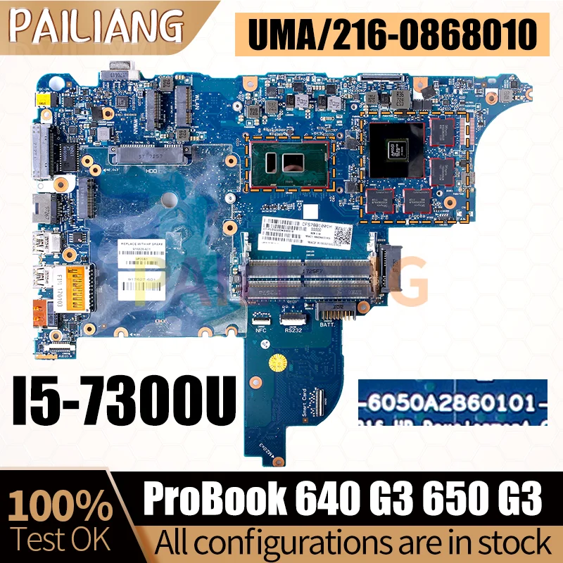 For HP 640 G3 650 G3 Notebook Mainboard 6050A2860101 I5-7300U UMA/GPU 2G 917627 916828 916833 916834-601 Laptop Motherboard