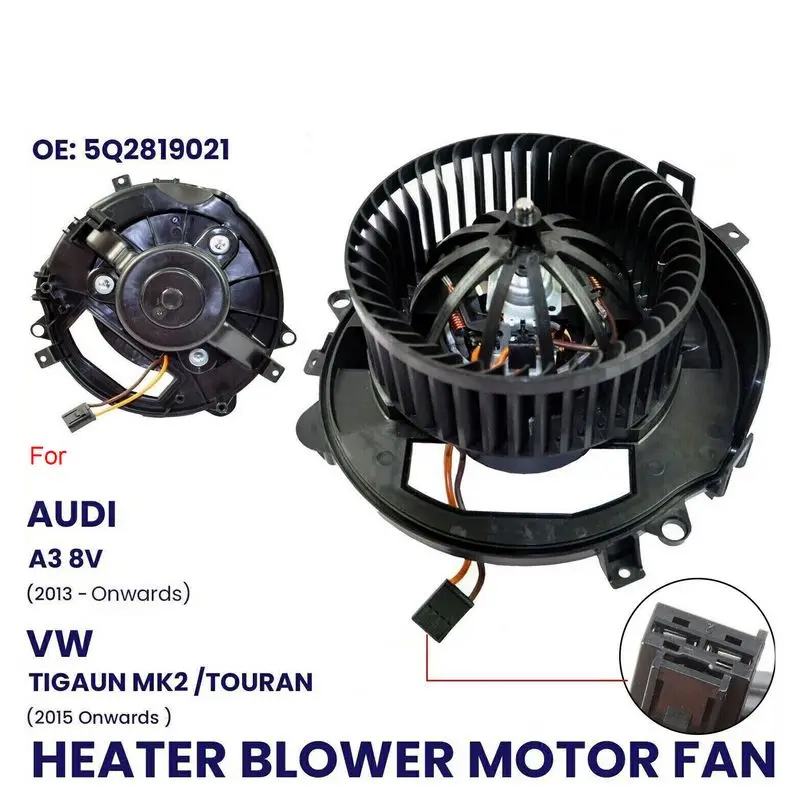 HEATER BLOWER FAN MOTOR FOR AUDI A3 8V 2013-ON VW TIGUAN MK2 TOURAN 2015-ON