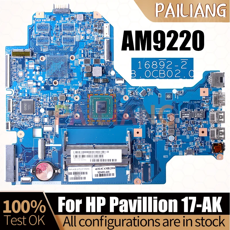 For HP Pavillion 17-AK Notebook Mainboard 16892-2 926191-601 929491-601 AM9220 Laptop Motherboard Full Tested