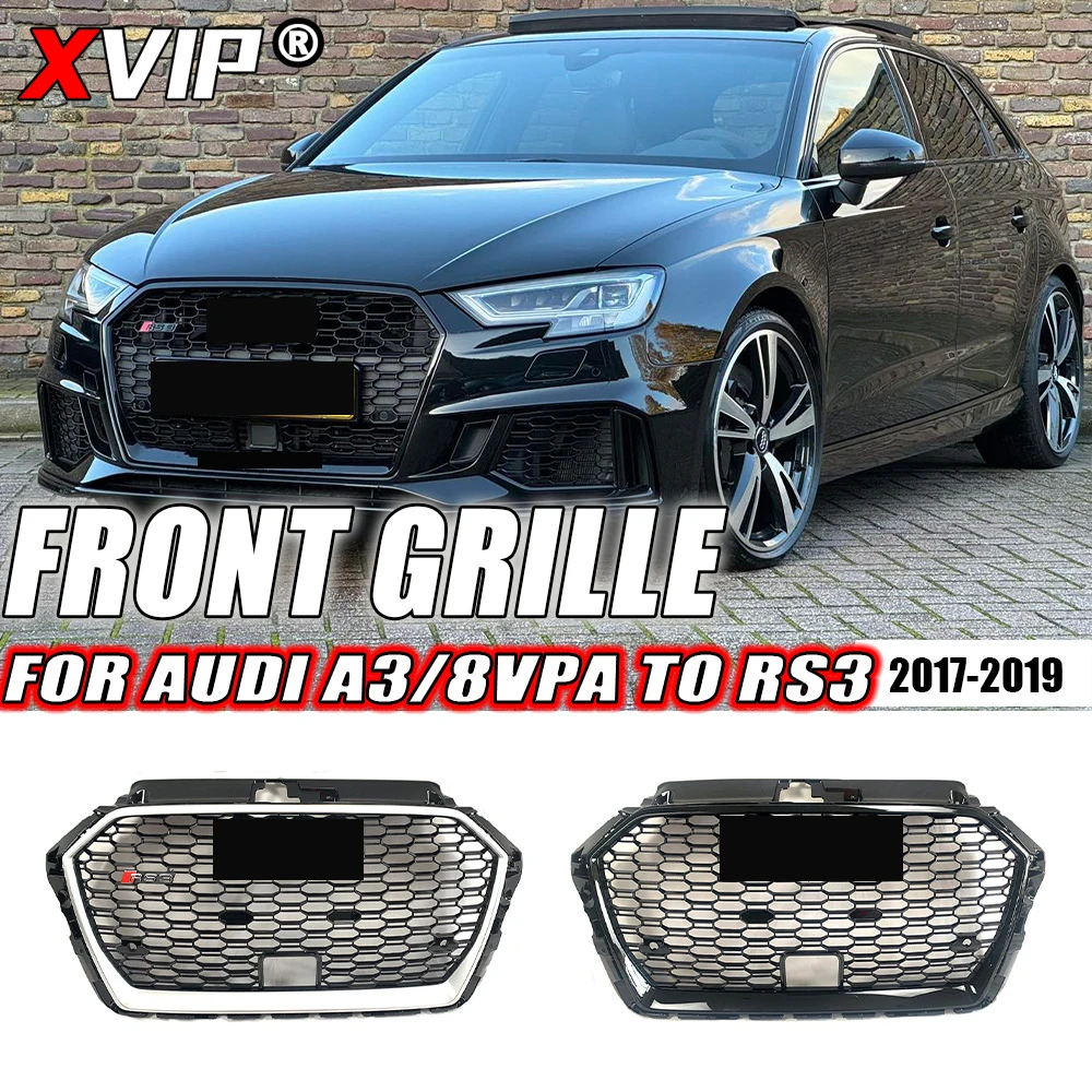 

XVIP RS3 Style Honeycomb Grille For Audi A3 RS3 8VPA 2017-2019 Silver Frame And Black High Quality Front Bumper Grille With ACC