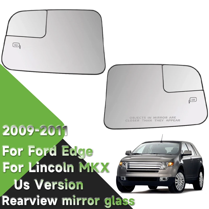 Espejo retrovisor de cristal con calefacción, espejo retrovisor izquierdo y derecho para Ford Edge / Lincoln MKX 2009-2011, versión de EE. UU.
