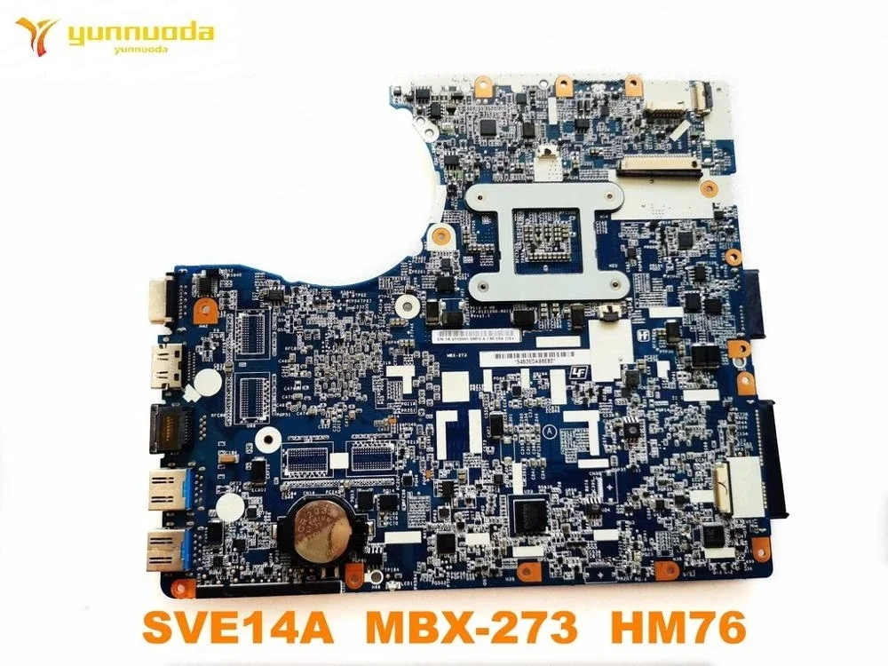 Original for SONY SVE14A laptop  motherboard  SVE14A  MBX-273  HM76  tested good free shipping