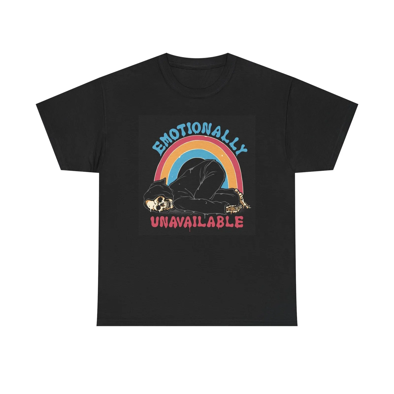 

Emotionally Unavailable Graphic T Shirt Cotton Tee
