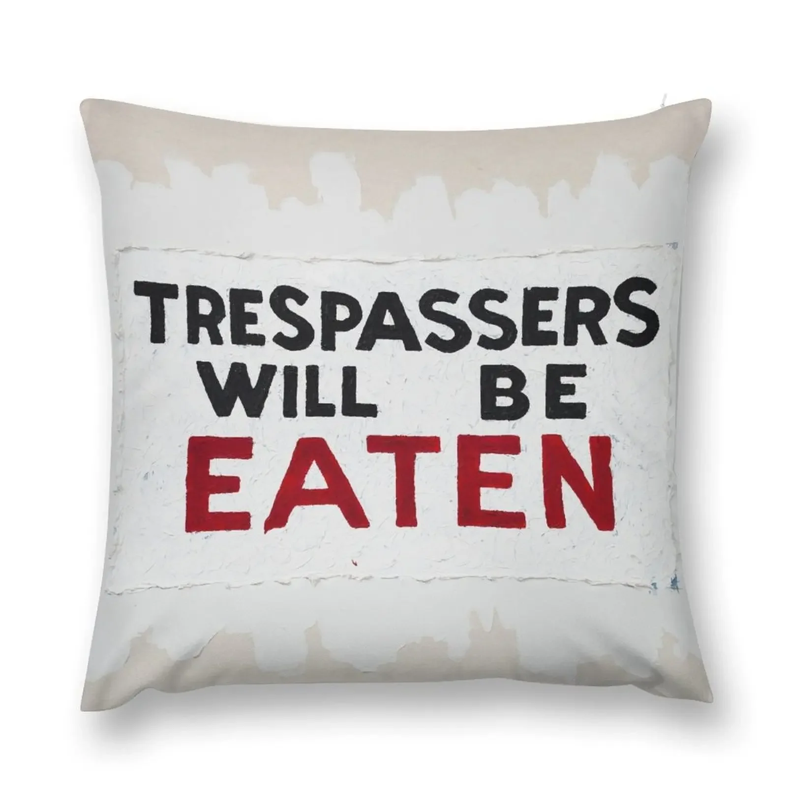 Trespassers Will Be Eaten Throw Pillow Couch Pillows Cushion Covers For Living Room pillow