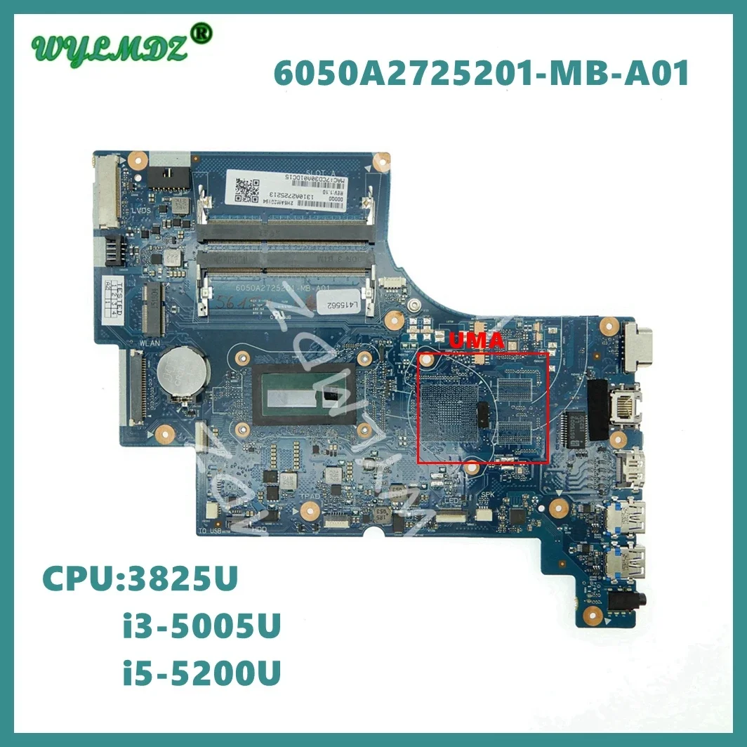 

6050A2725201-MB-A01 With 3805U/i5-5200U/i7-5500U CPU UMA / PM Mainboard For HP EliteBook 820 G3 Laptop Motherboard