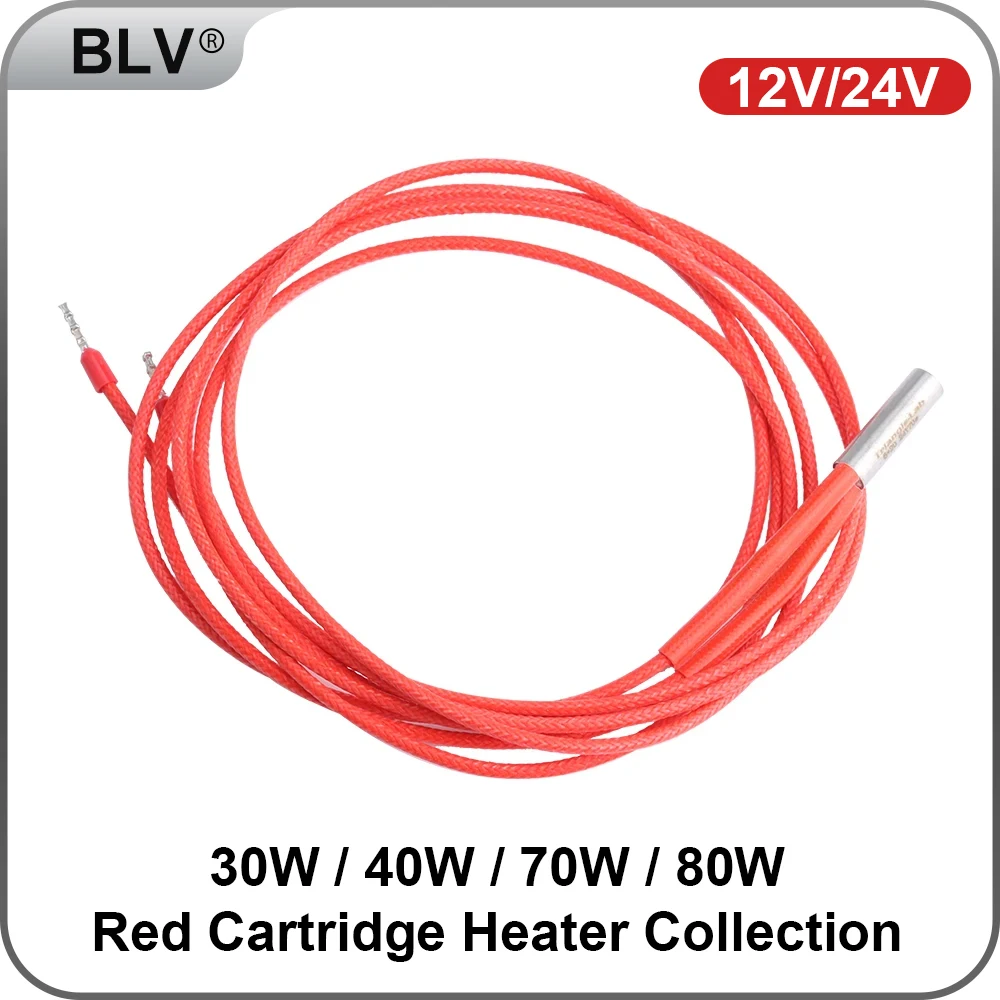 

BLV® Red Cartridge Heater Collection 12V 30W / 12V 40W / 24V 40W / 24V 70W /12V 80W /24V 80W 100CM for Super Volcano Heat block