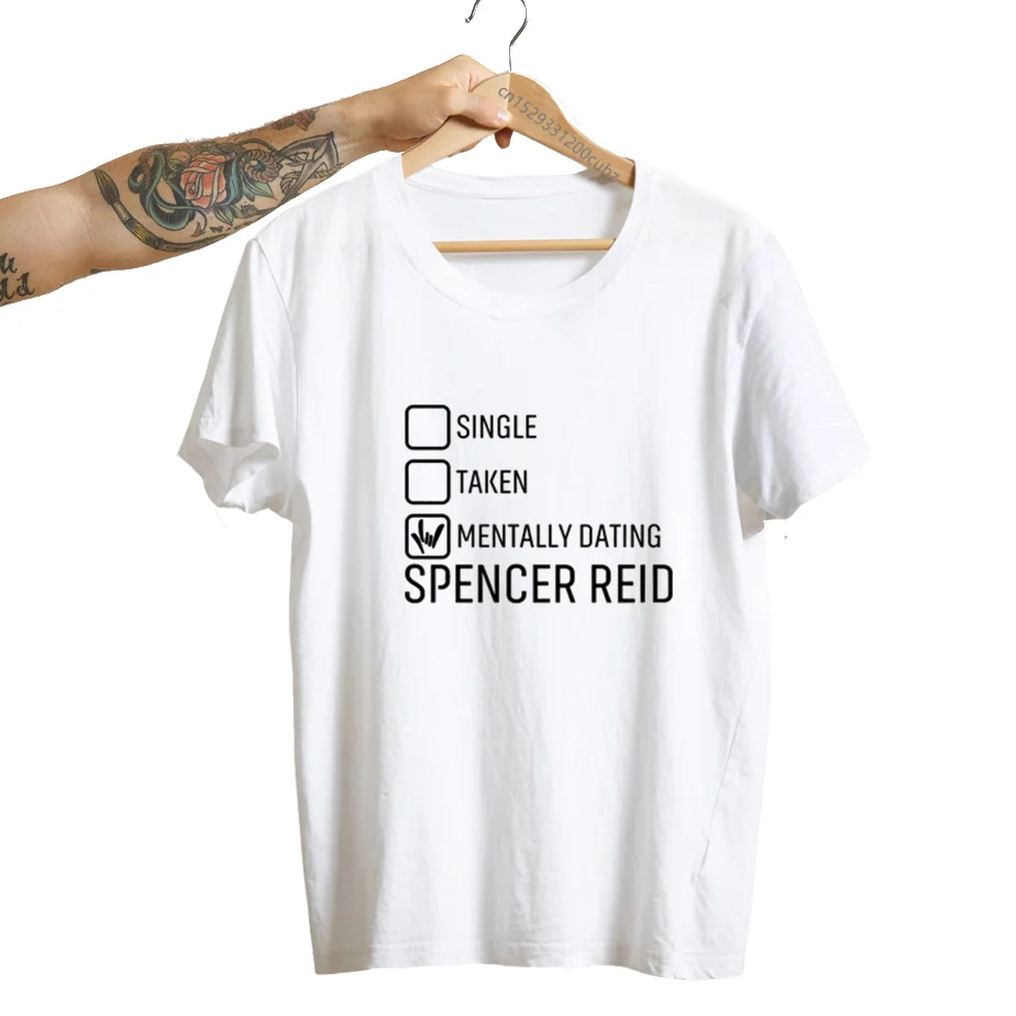 Spencer Reid T Shirt Criminal Minds TV Series Women T-shirt Mentally Dating Matthew Gray Gubler Tee Shirt Streetwear