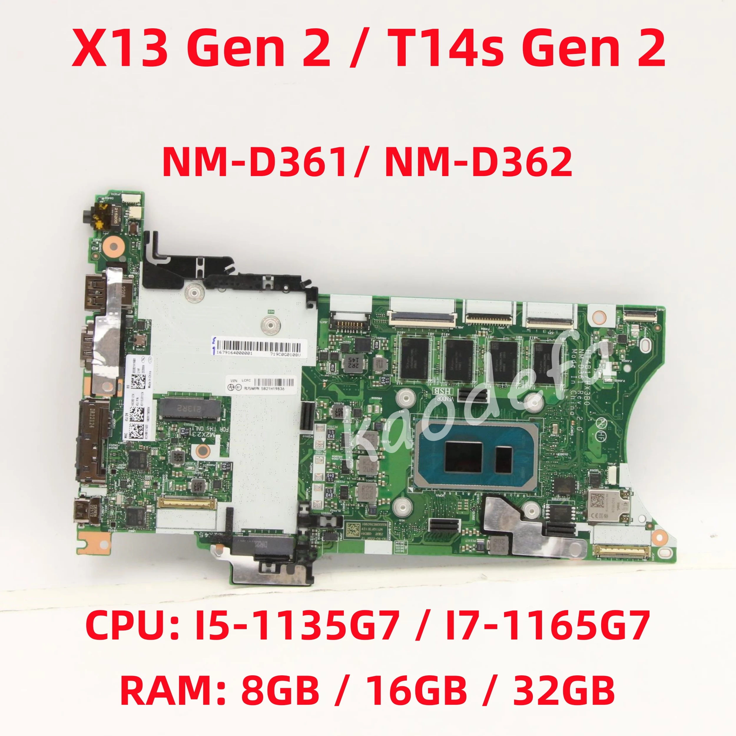 NM-D361/NM-D362 para lenovo x13 gen 2/t14s gen 2 placa-mãe do portátil cpu: I5-1135G7 I7-1165G7 ram: 8gb/16gb/32gb 100% teste ok