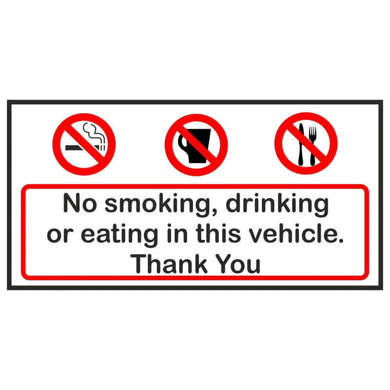 

12cm*6cm Personality Car Sticker No Smoking Drinking or Eating In This Vehicie Thank You PVC Reflective Creative Decal