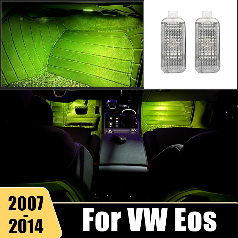 

LED Car Footwell Lamp Ambient Lights Atmosphere Light Interior Accessories For VW Eos 2007 2008 2009 2010 2011 2012 2013 2014