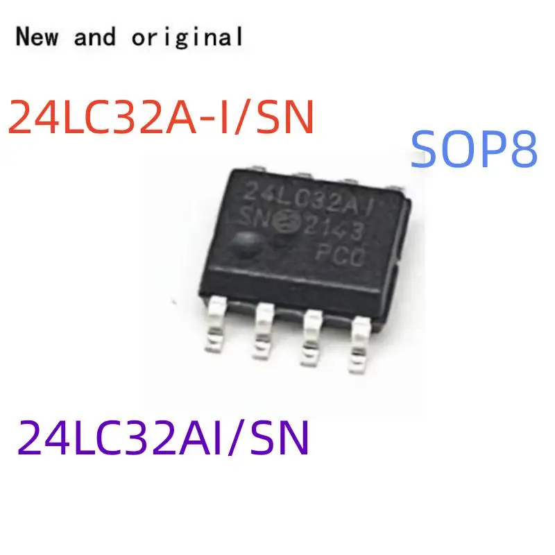 24Lc32A-I/Sn 24Lc32Ai 24Lc32Aisn Sop8 New and Original 32Kic Serial Eeprom