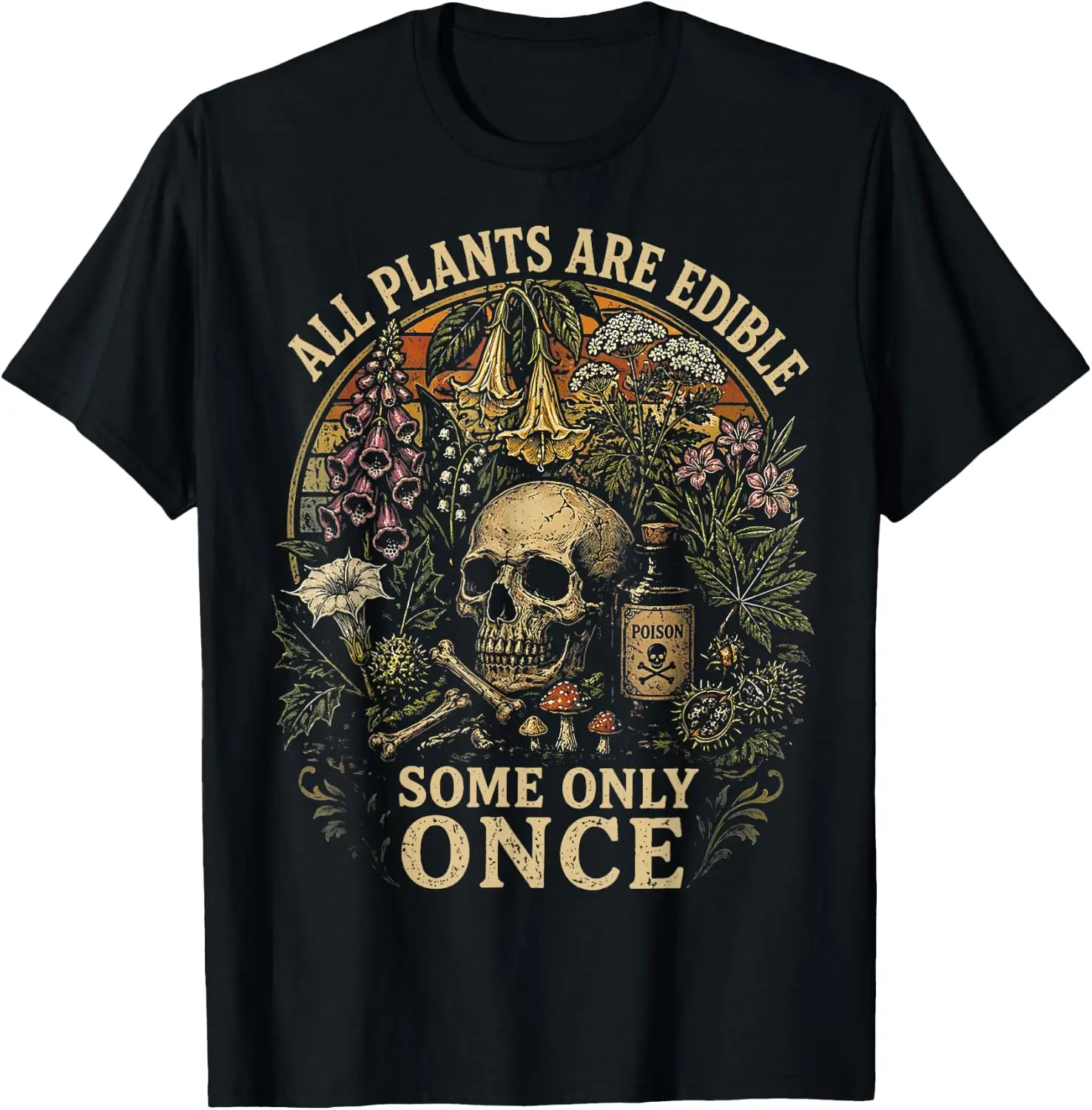 All Plants Are Edible Some Only Once Dark Humor Plant Lover T-Shirt 100% Cotton Trendy Y2K Short-Sleeve Tee-Soft, Quick-Drying,