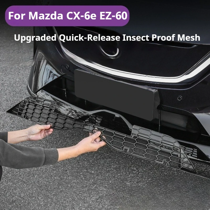 For Mazda CX-6e EZ-60 Front Grille Mesh Insert Insect Screen Net Insect Proof Mesh Removable REEV And BEV Car Accessories