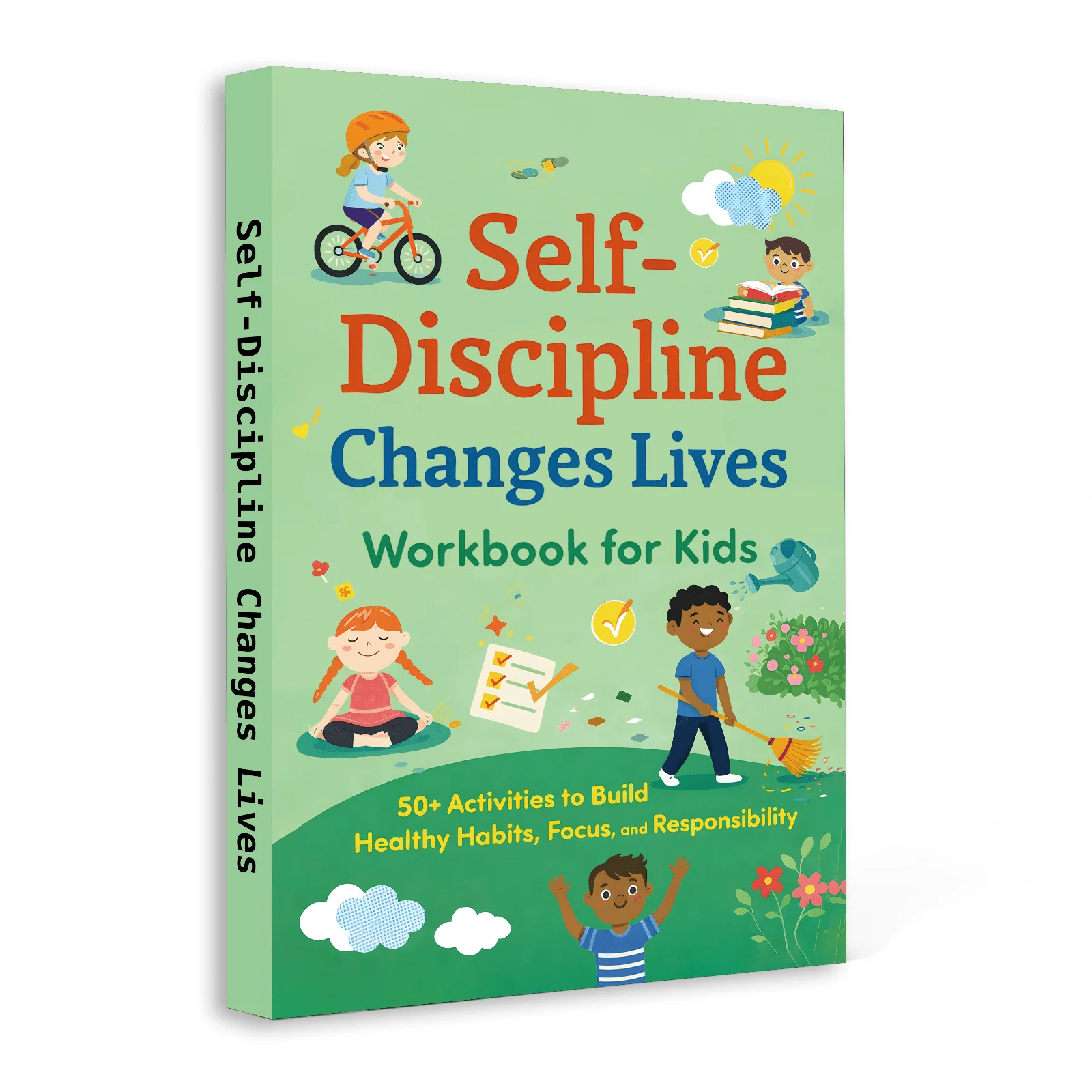 Self-Discipline Changes Lives Workbook for Kids:50+ Activities to Build Healthy Habits, Focus & Responsibility|Self-Control Book