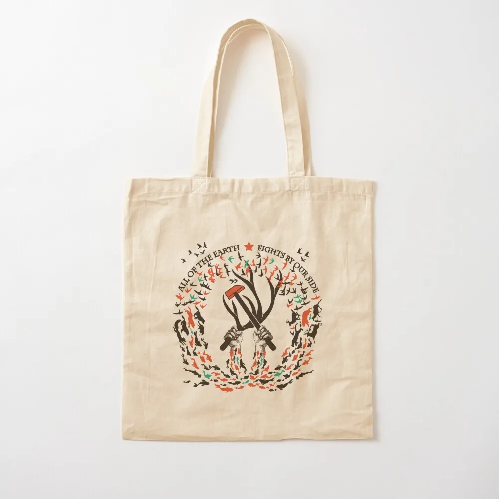 

All of the Earth Fights by Our Side Tote Bag cloth bag woman tote bags cloth bags Canvas bag shopping cart bags